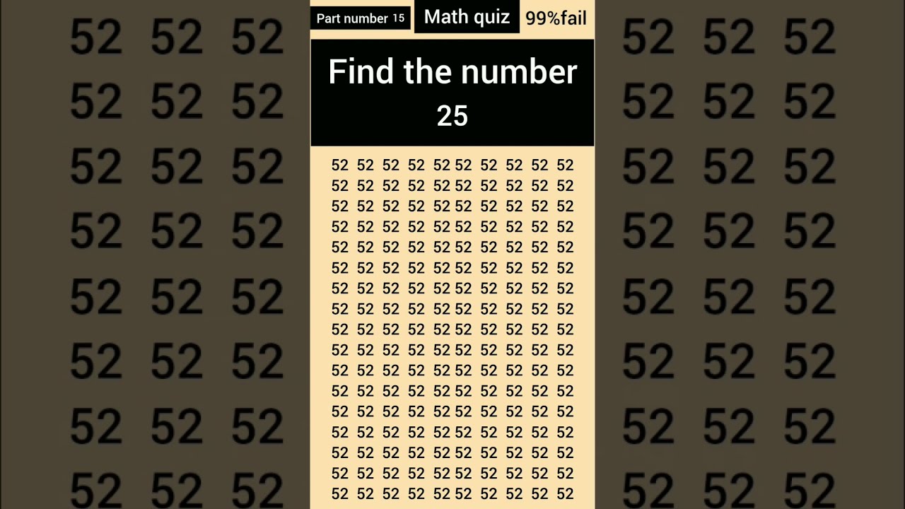 Find The Number 25 With Five Seconds Quiz Mindfulness Qustion Solved 