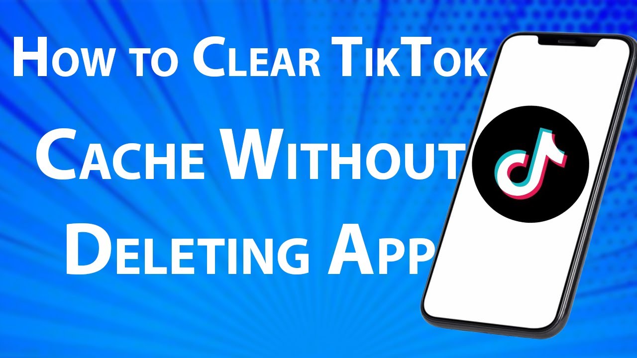 How To Clear TikTok Cache Without Deleting App YouTube how-to-clear-tiktok-cache-without-deleting-app-youtube