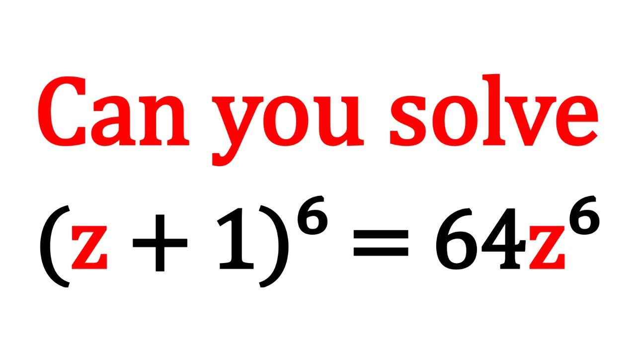 A Hexic Equation | Problem 507 - YouTube