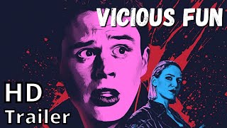 VICIOUS FUN 2021 trailer