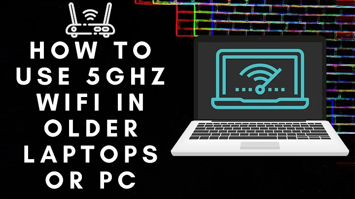 How to use 5ghz wifi in older laptops or pc