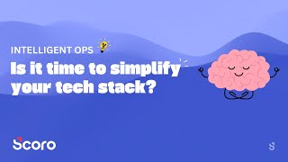 Agency Hackers x Scoro | Is it time to simplify your tech stack?