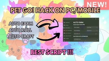 PETS GO! | HACK/SCRIPT | Auto Farm, Auto Roll, Auto Tap & More! BEST SCRIPT PASTEBIN 2024 PC/Mobile