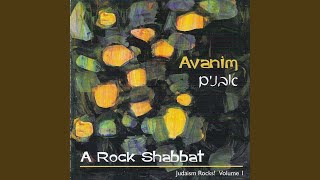 Video thumbnail of "Avanim - Ki Heim Chayeinu"