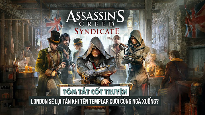 Assassins creed syndicate đánh giá game vietgame.asia năm 2024