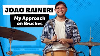 Playing Brushes in Jazz & Samba | Tutorial w. Joao Raineri