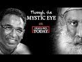 Jasti Chelameswar with Sadhguru | Through the Mystic Eye