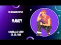 Benjamin Boyce | Mandy | Comeback-Show (08.03.2004)