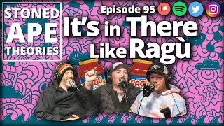 It's in There Like Ragù | SAT Podcast Episode 95