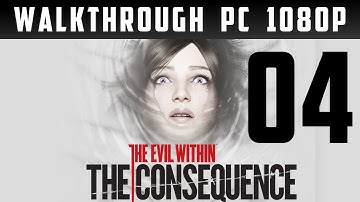 The Evil Within: The Consequence Walkthrough part 4 [1080p] [PC] [Gameplay PL / Let