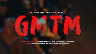 Carlos Trvp - GMTM ft. NTG (A Film By Gaji Films & Mattias Bonanno) [Official Music Video]