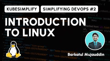 Introduction to Linux | Simplifying DevOps #2