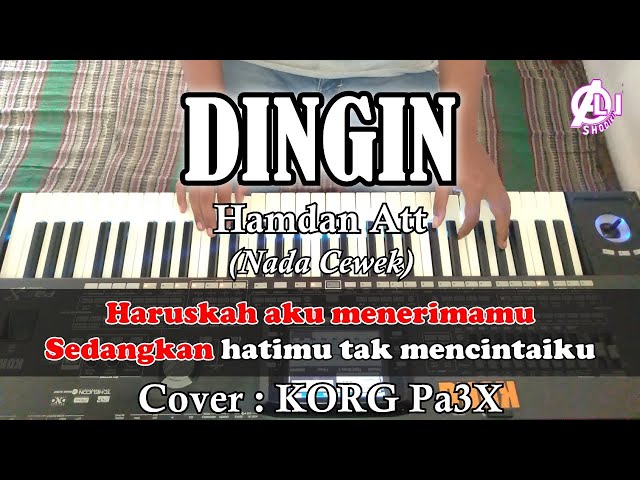 DINGIN - Hamdan Att - Karaoke Dangdut Korg Pa3X (NadaCewek) class=