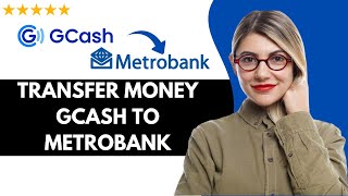 ✅ How to TRANSFER MONEY FROM GCASH TO METROBANK ACCOUNT - FULL UPDATED GUIDE 🚀✨
