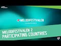 Melodifestivalen 2: Participating Countries