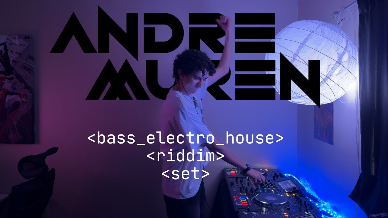 Bass/Electro House, Riddim Set | Andre Muren