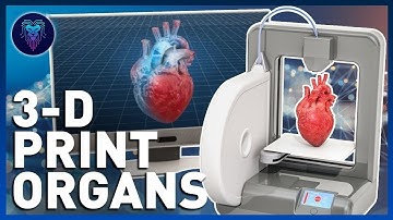 New 3D Printing Organs Technology