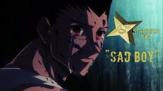 Hunter x Hunter「AMV」- Sad boy