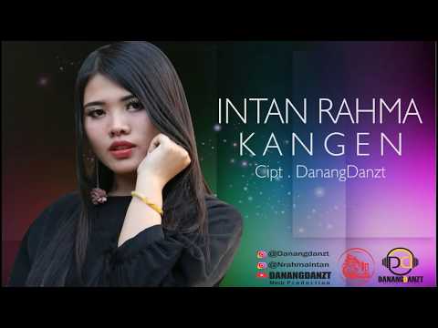 Free Download Intan Rahma - Kangen ( Official Video Lyric) Mp3 dan Mp4