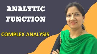 Complex Analysis Analytic Function | Cauchy Riemann Equation with Examples
