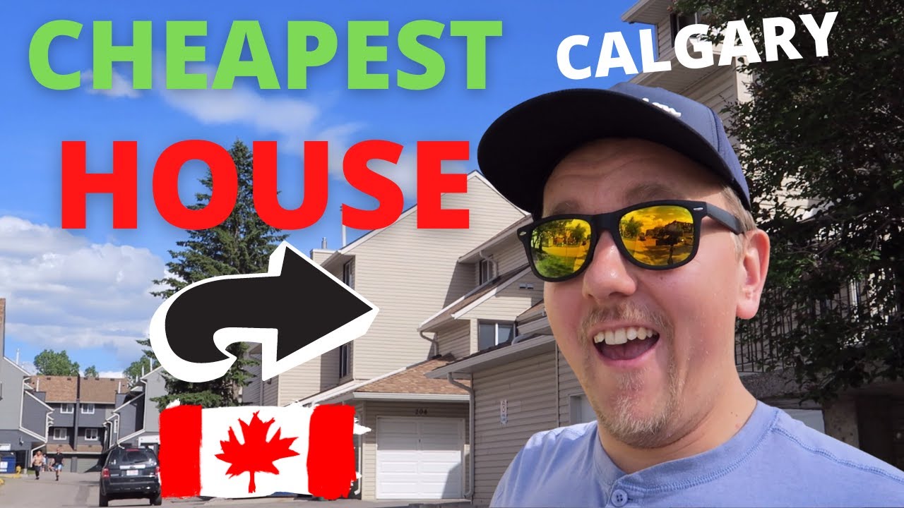 CHEAPEST HOUSE YOU CAN BUY IN CALGARY TODAY! BUYING A HOME IN CANADA