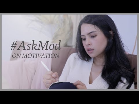 Maudy Ayunda | #AskMod On Motivation Maudy Ayunda | #AskMod On Motivation