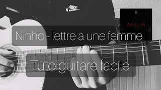Video thumbnail of "Ninho - Lettre a une femme (tuto guitare facile)"