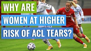 ACL Tears in Women - Why Female Athletes are at Higher Risk