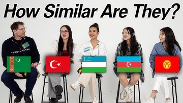 Turkic Languages l 5 Turkic Countries, Can They Understand Each Other?