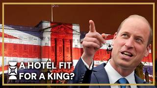 Could Prince William Turn Buckingham Palace Into a Luxury Hotel