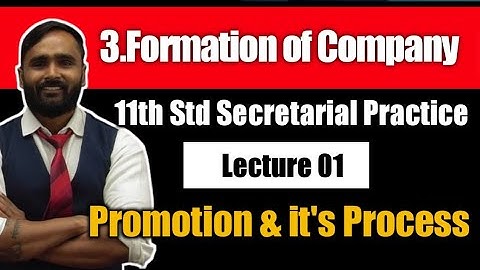 11th SP |3.Formation of Company| LECTURE 01 |Promotion &It