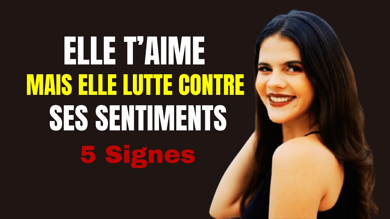 5 signes pour reconnaître une femme qui lutte contre ses sentiments 💖#femme #amour