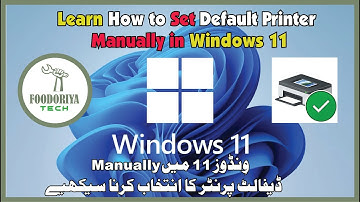 How To Set Default Printer Manually In Windows 11 - Tutorial By Foodoriya