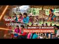 TEXTO Y CONTESTO | Mujeres y la educación: hacia un cambio de paradigma 24-05-2026