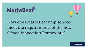 MathsBeat and the Ofsted Inspection Framework: developing and building on skills and knowledge