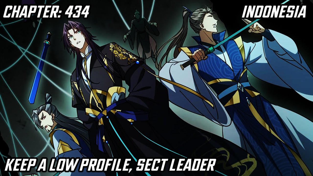 [ID] Keep a Low Profile, Sect Leader 434 | Indonesia - YouTube