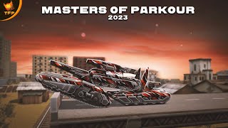 Masters Of parkour 2023 | By The Flying Parkourists! [WINNERS]
