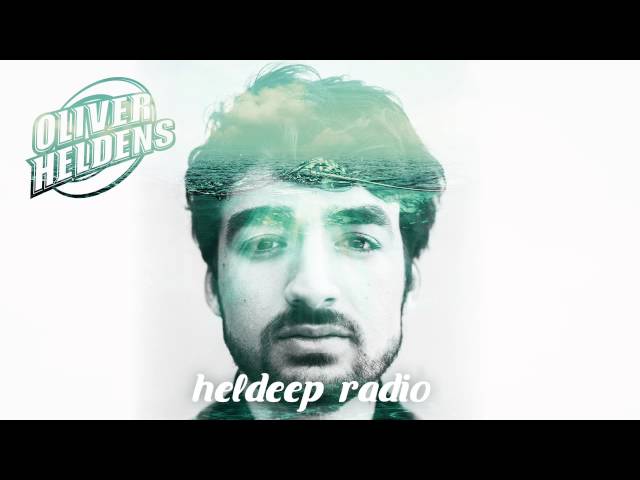 Oliver Heldens - Heldeep Radio #043 class=