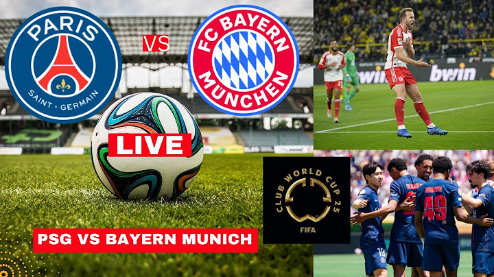 PSG vs Bayern Munich 2-0 Live Football Stream FIFA Club World Cup Live Score Commentary Highlights