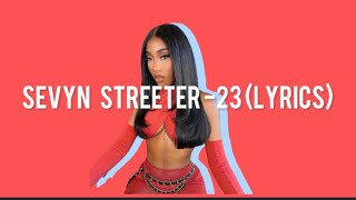 Sevyn Streeter ~ 23 (Gif Lyric video )