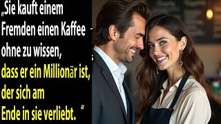 Sie Kaufte Einem Fremden Kaffee Nicht Ahnend, Dass Er Ein Millionär War, Der Sich Verliebte.