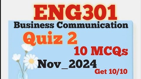 ENG301_Quiz 2||Quiz 2_Solution_2024