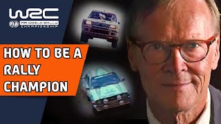 How to win the World Rally Championship. We ask Rally Legends what it takes to be a WRC Champion.