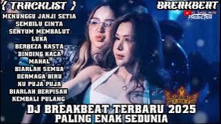 DJ CAMPURAN BREAKBEAT FYP VIRAL TIKTOK 2025 🎵 NEW DUGEM JEDAG JEDUG FULLBASS