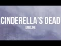 EMELINE Cinderella S Dead Lyrics 