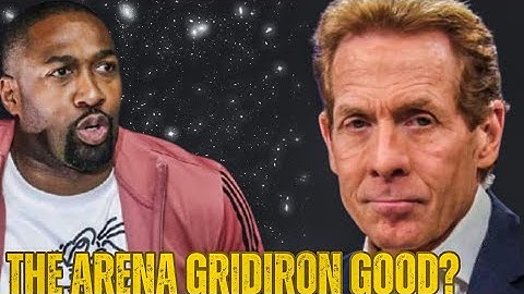 THE ARENA GRIDIRON GOOD?