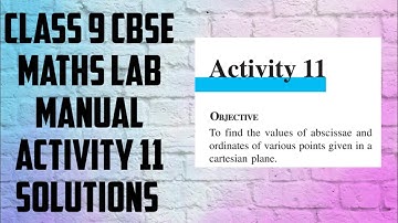CLASS 9 CBSE MATHS LAB MANUAL ACTIVITY 11 SOLUTIONS