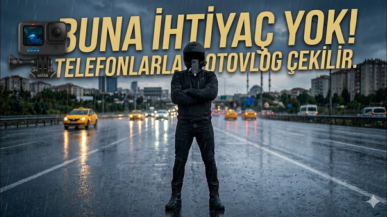 Telefon kamerası ile ilk motovlog