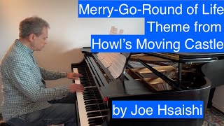 Merry-Go-Round of Life Theme from Howl's Moving Castle - Piano Cover