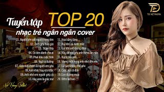 NGƯỜI BÊN GỐI NGƯỜI TRONG TIM,TÌNH YÊU HOA GIÓ  TOP NHẠC BUỒN NGÂN NGÂN COVER TRIỆU VIEW HOT TIKTOK